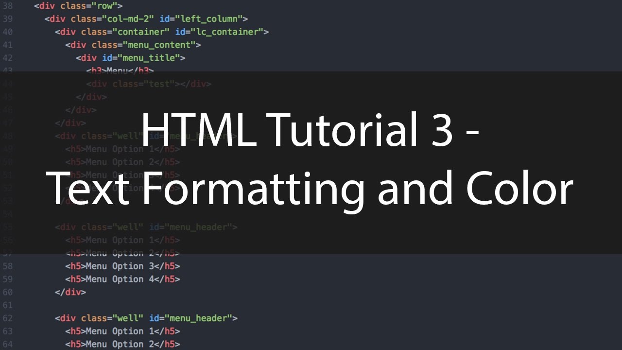 HTML Tutorial 3 – Text Formatting and Color post thumbnail image