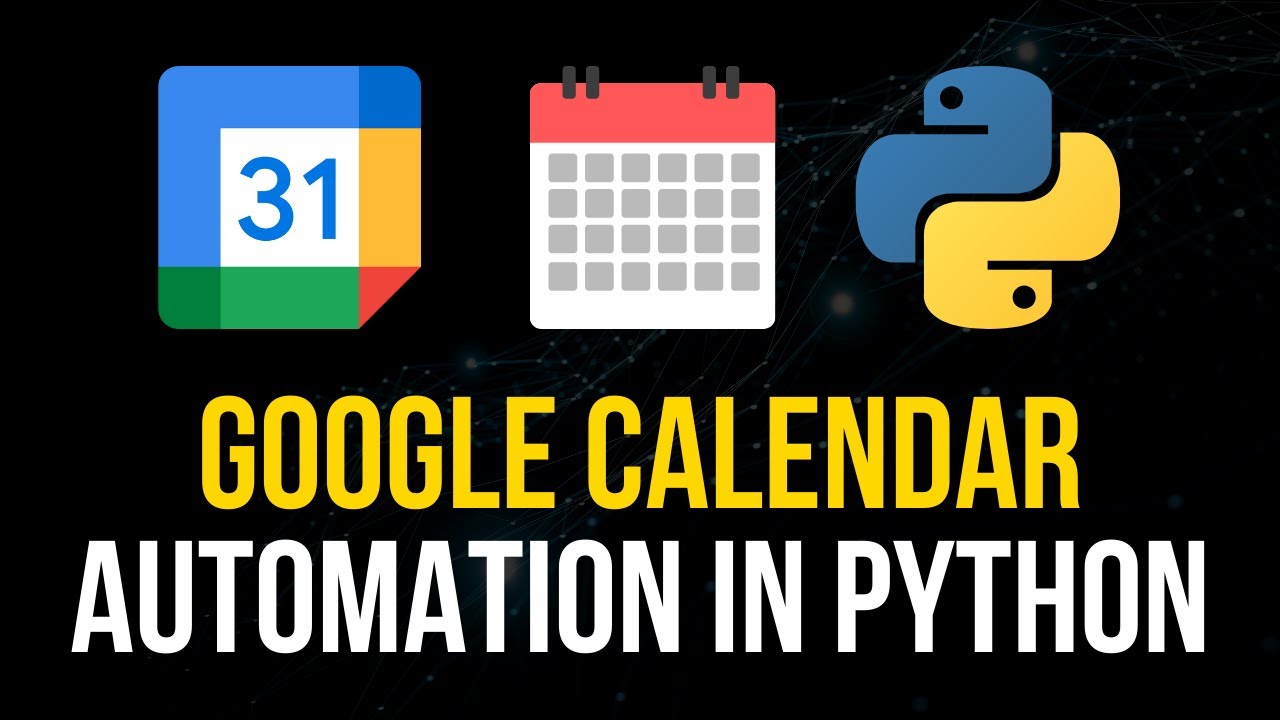 Google Calendar Automation in Python post thumbnail image