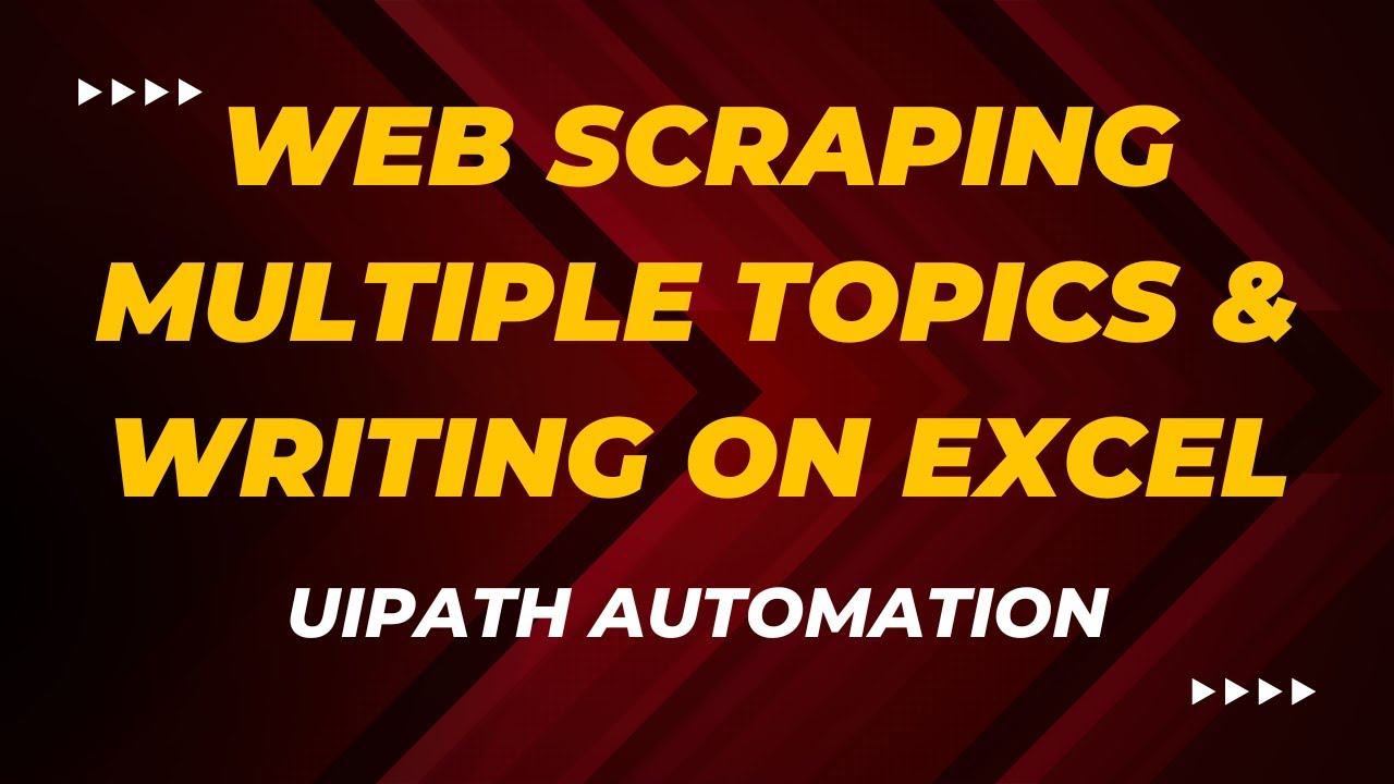 Performing web scraping on multpile topics | Web Scraping | Excel | UiPath Automation post thumbnail image