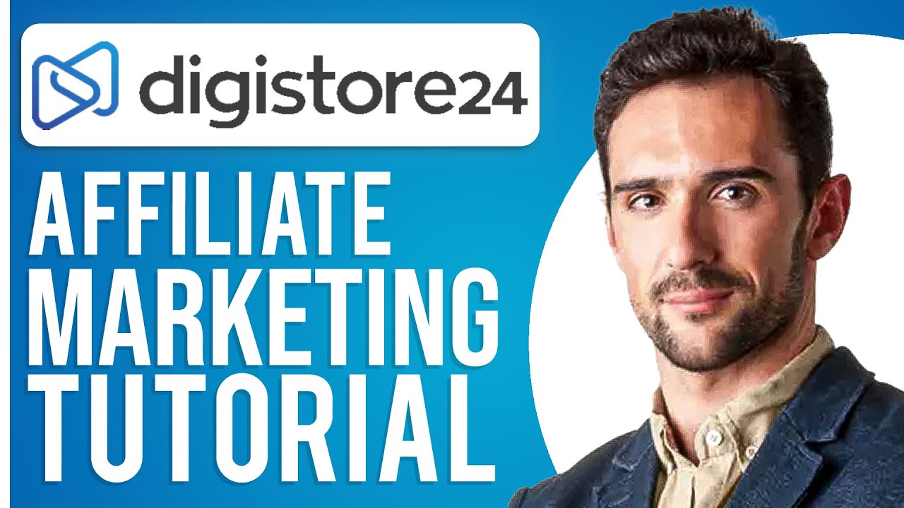 Digistore24 Affiliate Marketing Tutorial For Beginners (2024) post thumbnail image