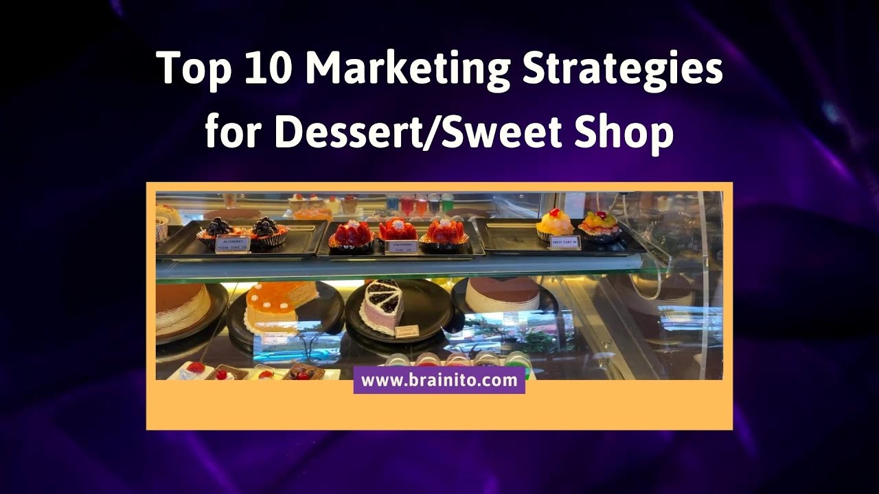 Marketing Strategies For Dessert and Sweet Shop post thumbnail image