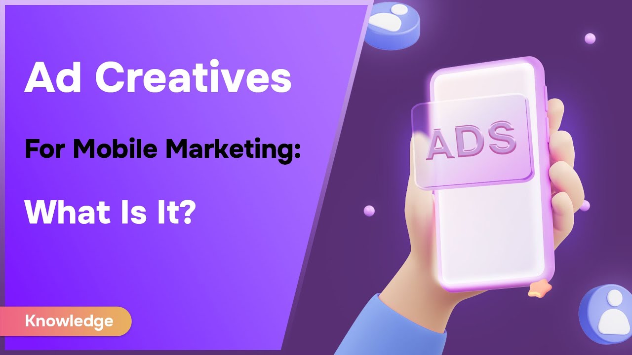 Ad creatives for mobile marketing – What is it? post thumbnail image