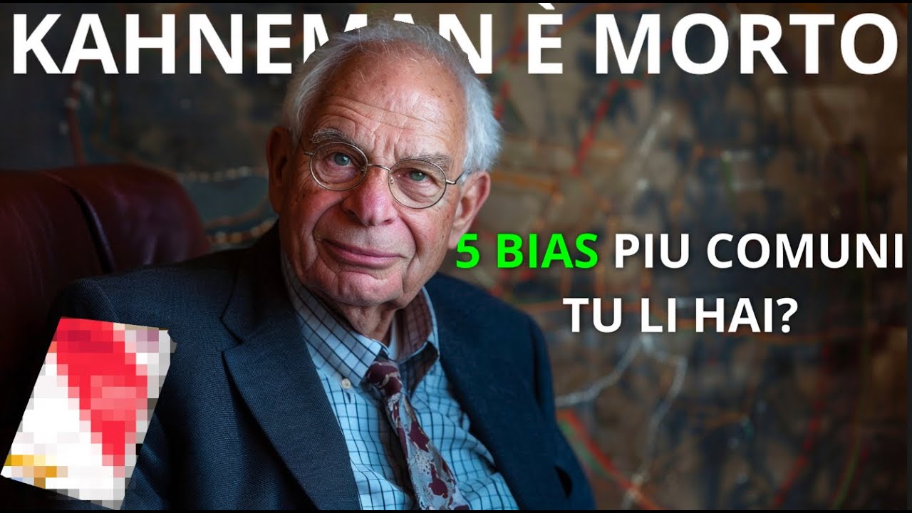 TRAGEDIA NEL MONDO DEGLI INVESTIMENTI – DANIEL KAHNEMAN È MORTO – I BIAS PIU FAMOSI post thumbnail image