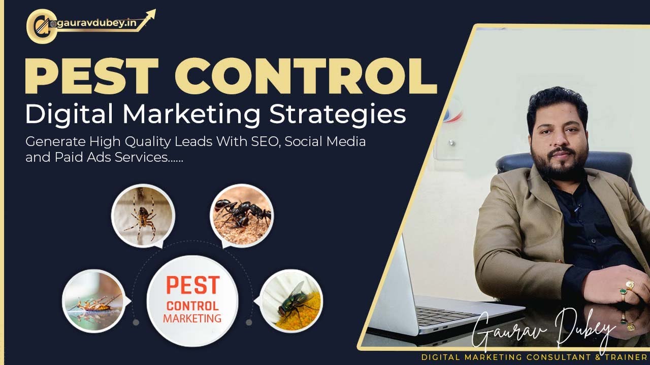 Pest Control Digital Marketing Strategies, SEO, Social Media & Lead Generation | Gaurav Dubey post thumbnail image