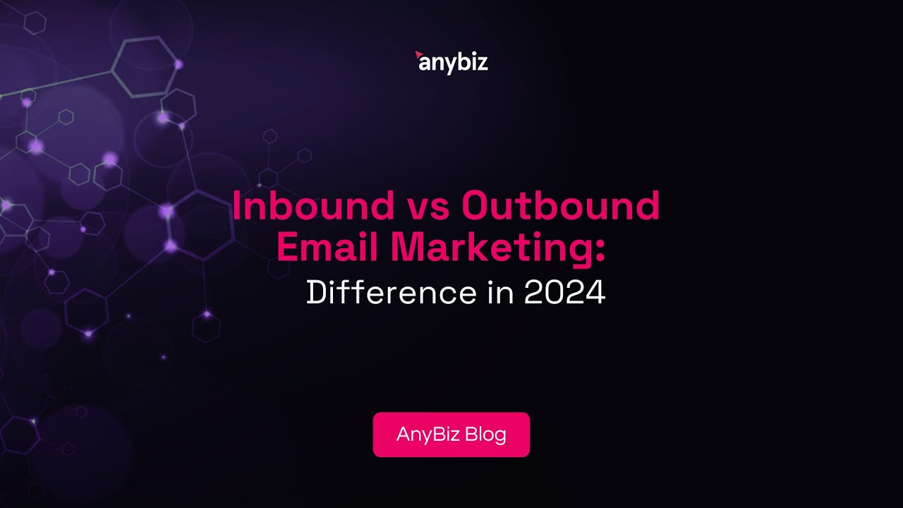 Inbound vs Outbound Email Marketing: Difference in 2024 post thumbnail image