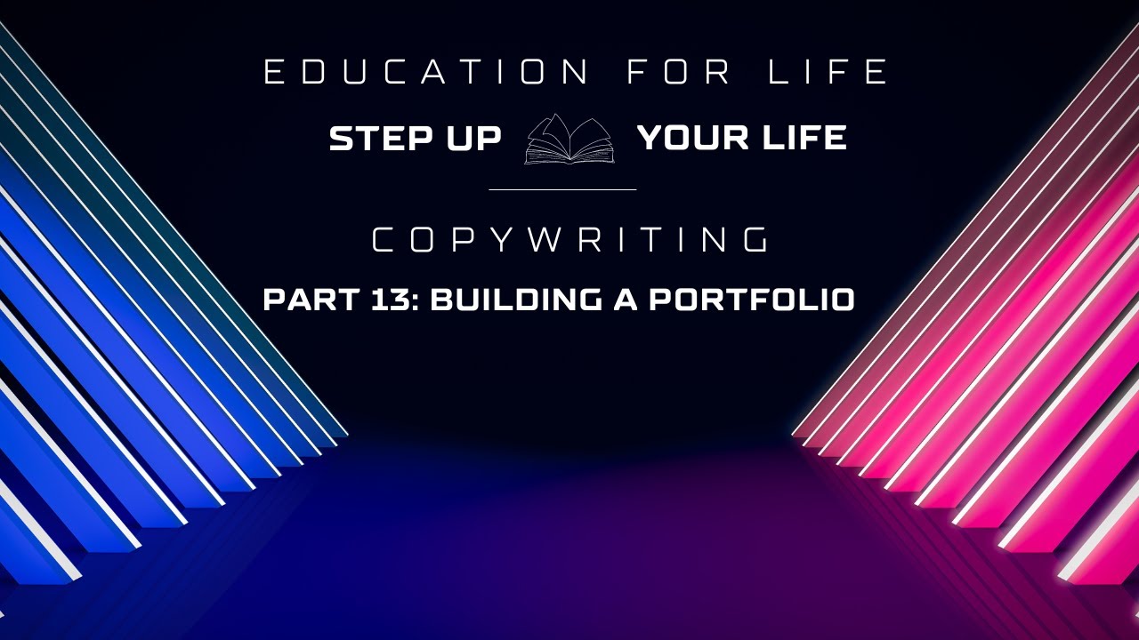 The Art of Copywriting Lesson 13 (Building a portfolio) post thumbnail image