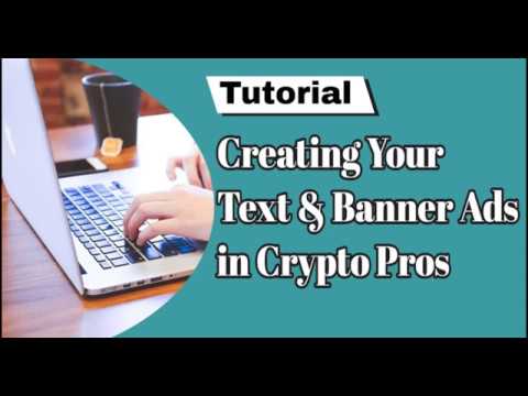 How To Properly Submit Crypto Pros Text and Banner Ads | Creating Crypto Pros Text and Banner Ads post thumbnail image