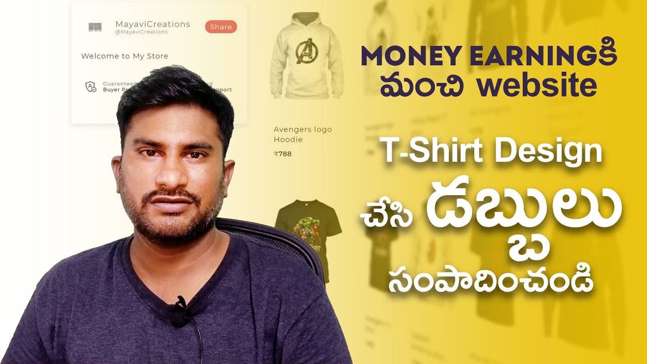 Best Website to make Money Online | T-Shirts Design & Sell Online | In Telugu | Mayavi Creations post thumbnail image