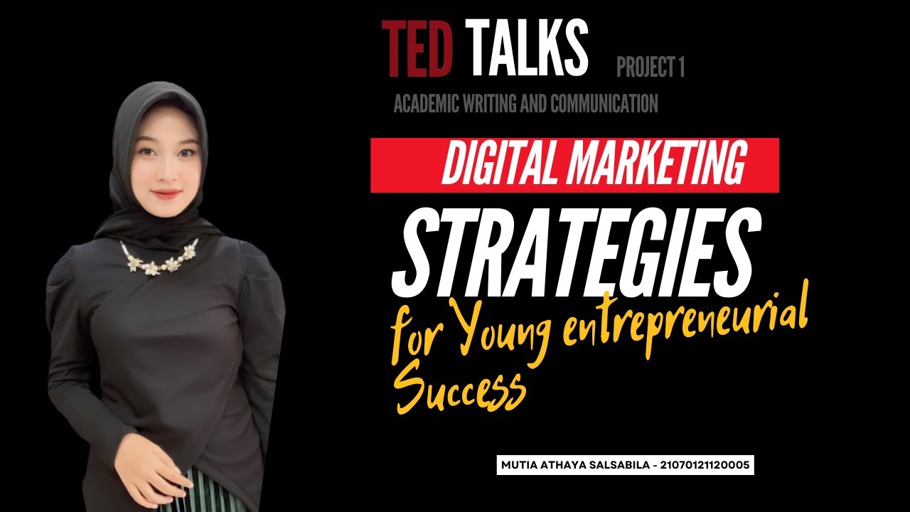Digital Marketing Strategies For Young Entrepreneurial Success_Mutia Athaya_21070121120005_TTKI A post thumbnail image