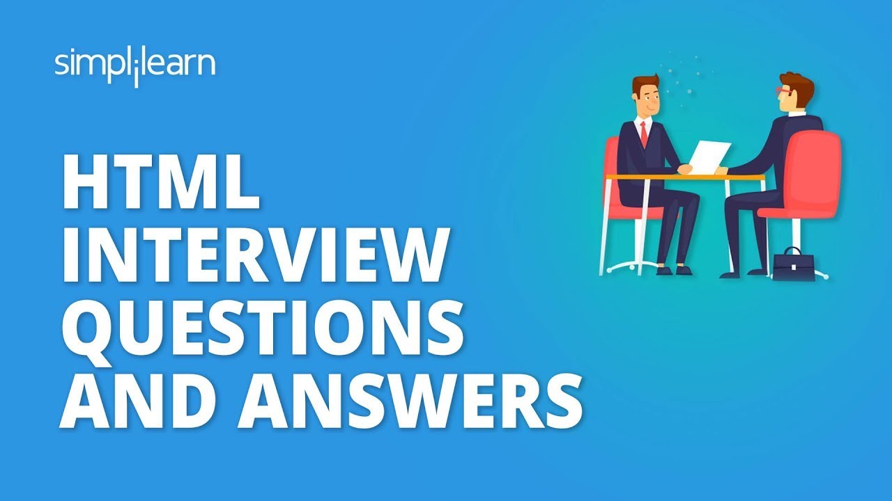 HTML Interview Questions And Answers | HTML Interview Preparation | Simplilearn post thumbnail image