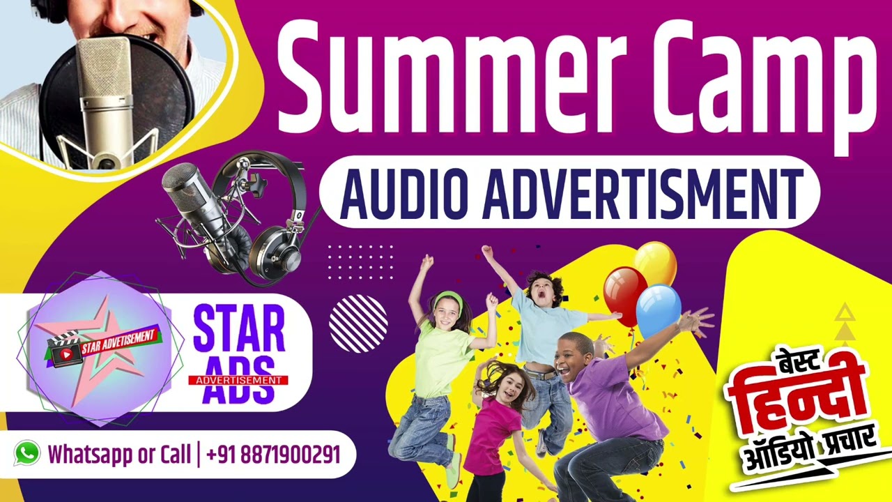 Summer Camp Advertisment  | स्कूल प्रचार | by Star Ads | Audio Ad | Jingle | Male Voiceover Audio Ad post thumbnail image