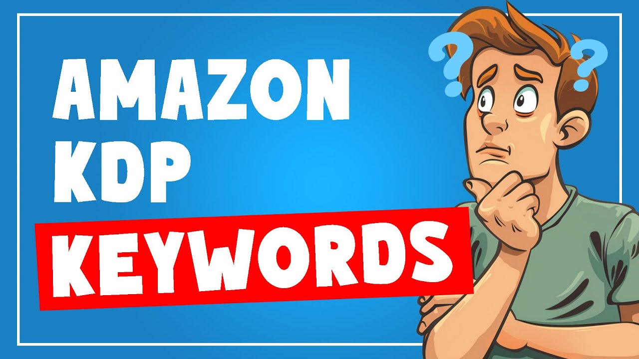 Amazon KDP Keywords Explained: How to Fill in Keywords to Sell More Books! post thumbnail image