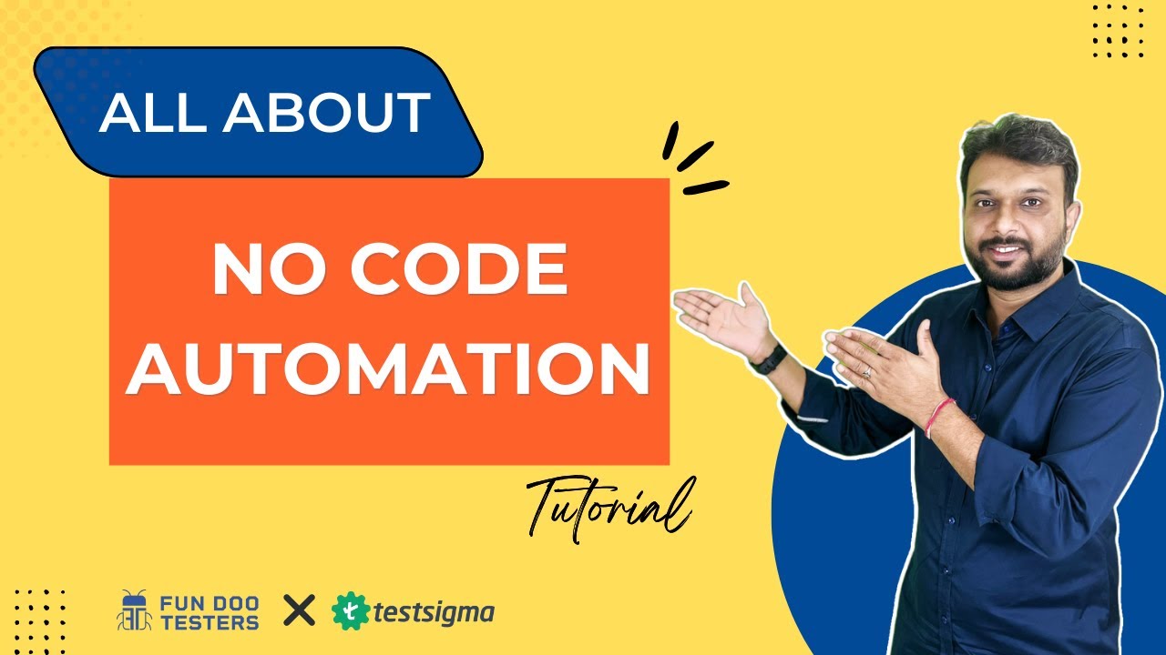 #1- Testsigma Tutorial | What is No code automation?  Reasons to Use No-code Automation Tools post thumbnail image