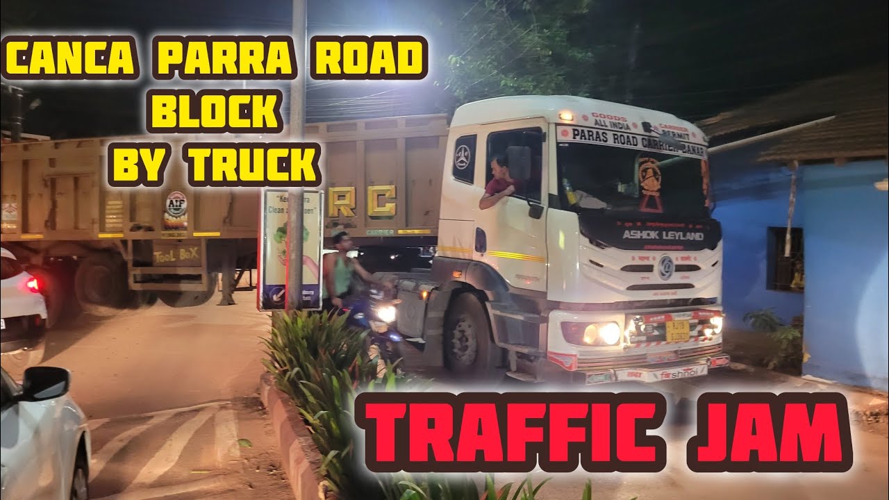 #Canca Parra traffic jam due to Truck trolley post thumbnail image