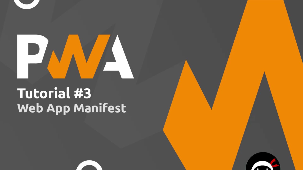 PWA Tutorial for Beginners #3 – The Web App Manifest post thumbnail image