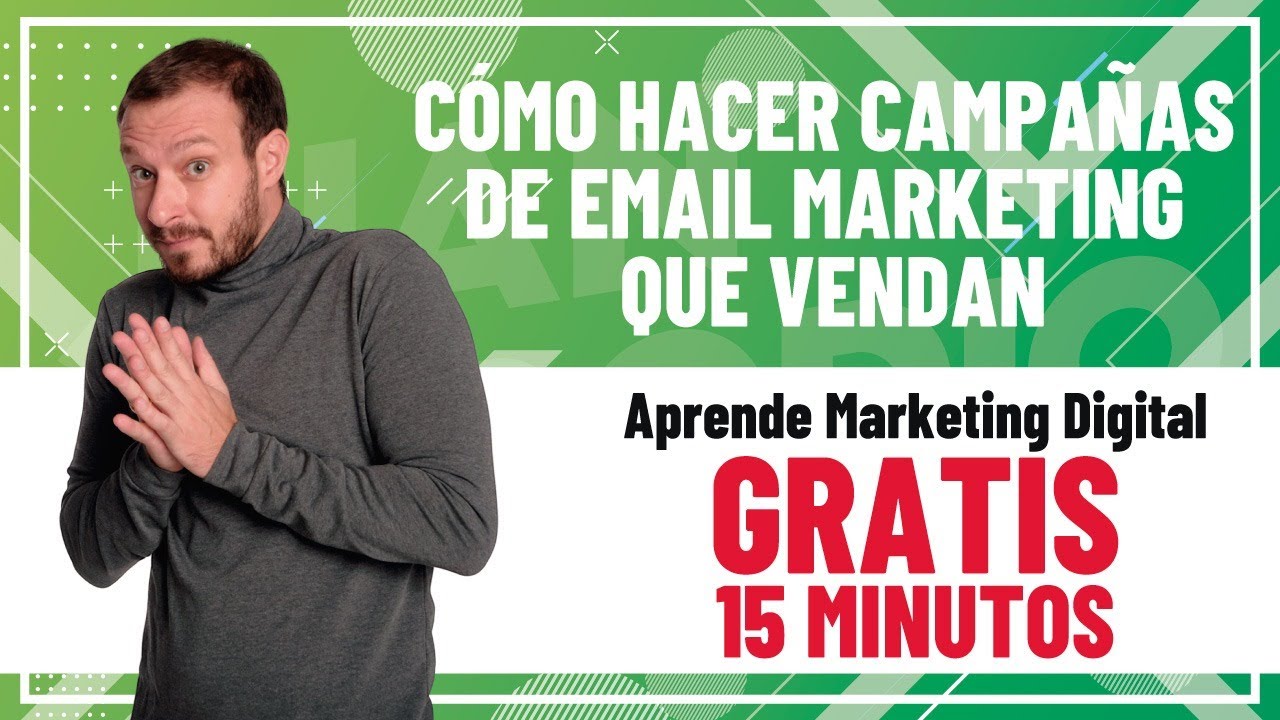 CÓMO HACER CAMPAÑAS DE EMAIL MARKETING QUE VENDAN – Aprende Marketing Digital (15 min) ▶︎(ES GRATIS) post thumbnail image