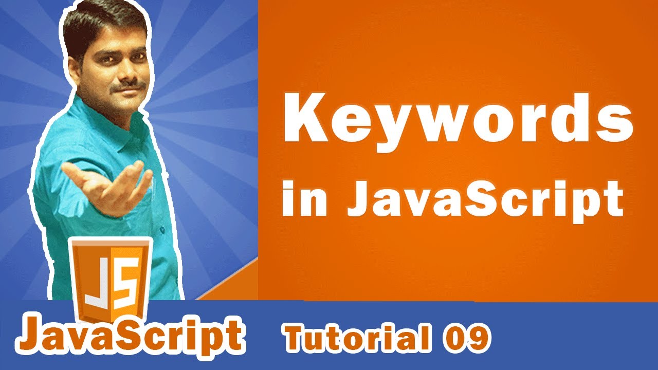 JavaScript Keywords | Reserved Keywords in JavaScript – JavaScript Tutorial 09 post thumbnail image