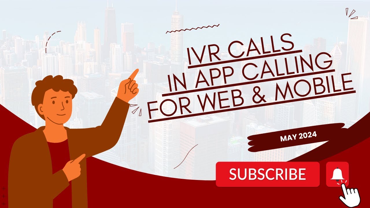 May 2024 – IVR Calls:   In App Calling For Web & Mobile post thumbnail image