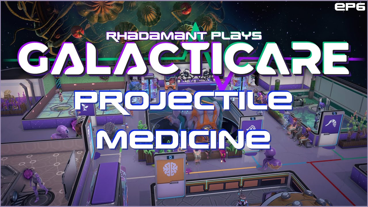 Galacticare – Building a giant cannon to shoot medicine into patients, sounds fine, right? // EP6 post thumbnail image