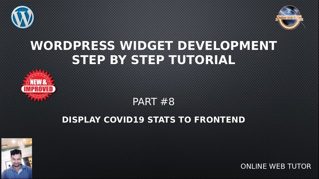 WordPress Widget Development Beginner Tutorials Step by Step #8 – Display COVID19 Stats to Frontend post thumbnail image