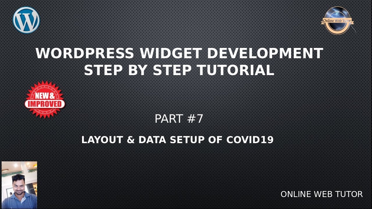 WordPress Widget Development Beginner Tutorials Step by Step #7 – Layout & Data Setup of COVID19 App post thumbnail image
