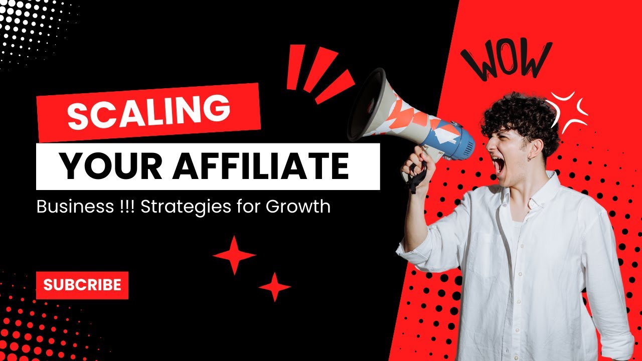 Scaling Your Affiliate Business  Strategies for Growth post thumbnail image