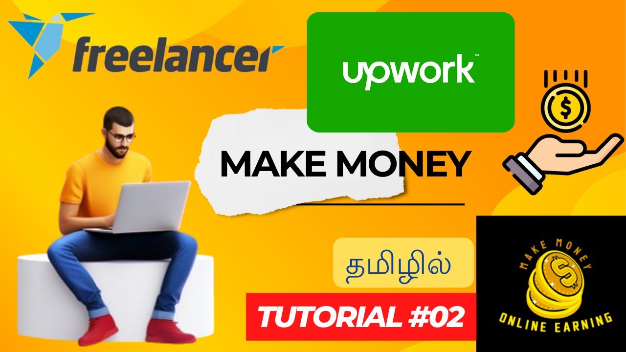 Freelancing #02 | Upwork Tutorial For Beginners | The COMPLETE Upwork Guide | தமிழ் மொழியில் post thumbnail image