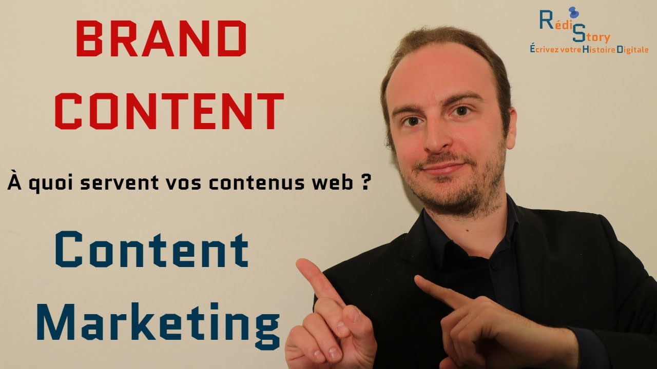 Brand Content – Content Marketing : À quoi servent vos contenus web ? post thumbnail image