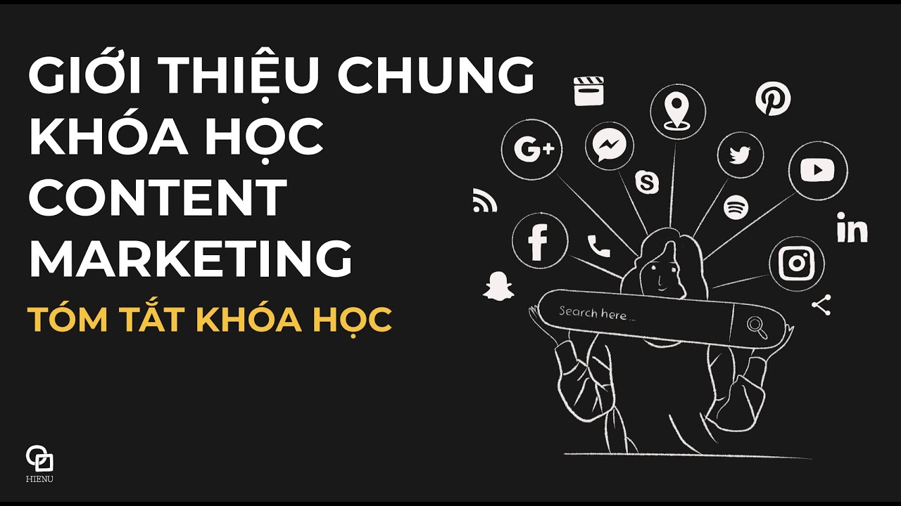 Bài 1: Tóm tắt nội dung khoá học Content Marketing chuyên sâu post thumbnail image