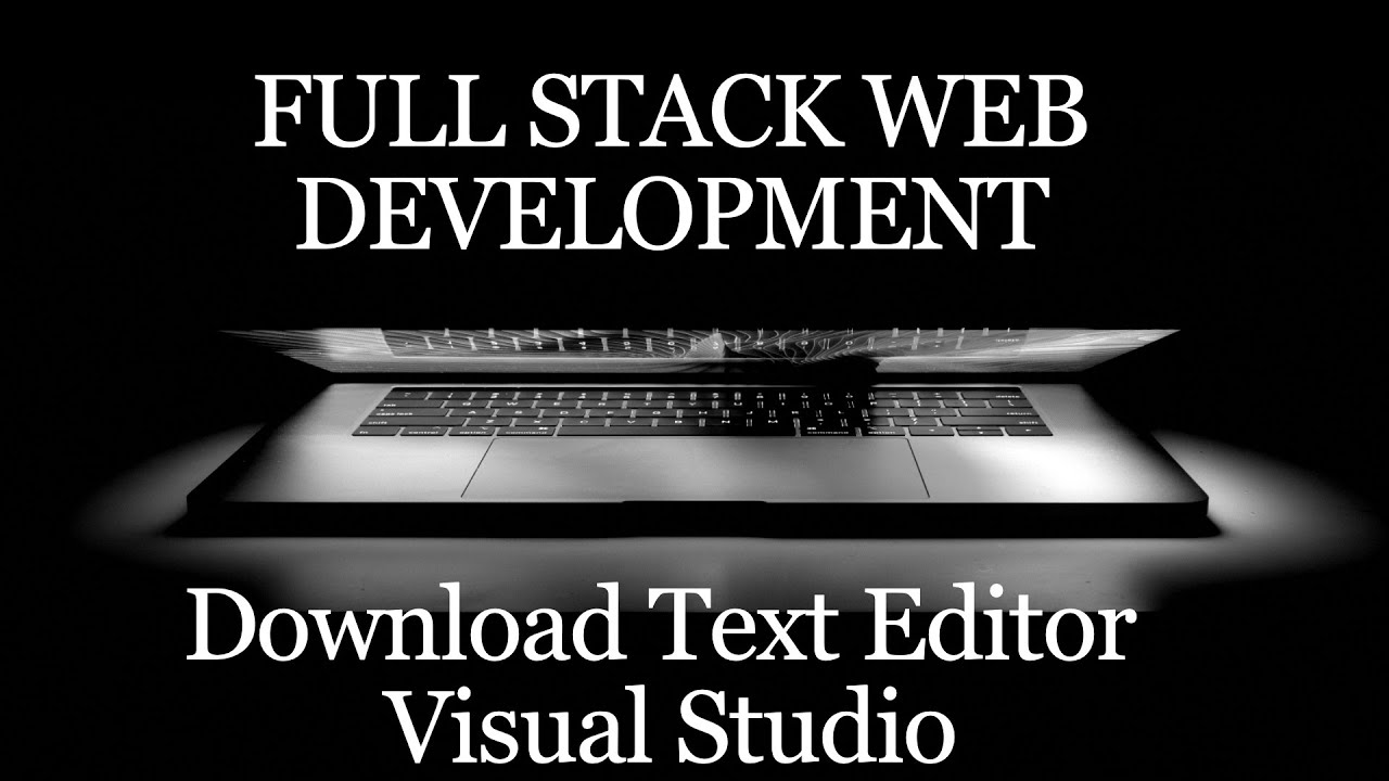 2.Full Stack Web Development |Download Visual Studio-Text Editor|Website Building Course post thumbnail image