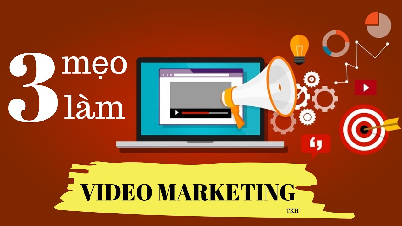 VIDEO MARKETING – 3 mẹo làm video marketing đơn giản post thumbnail image