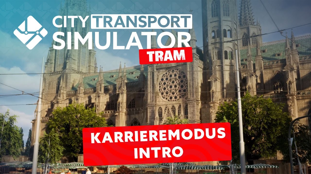 City Transport Simulator: Tram – Karrieremodus Intro (Deutsch) post thumbnail image