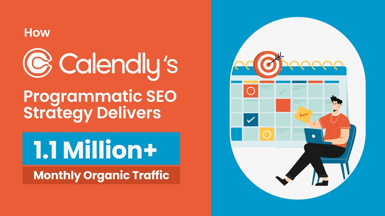 Calendly’s Programmatic SEO Success: A Deep Dive post thumbnail image