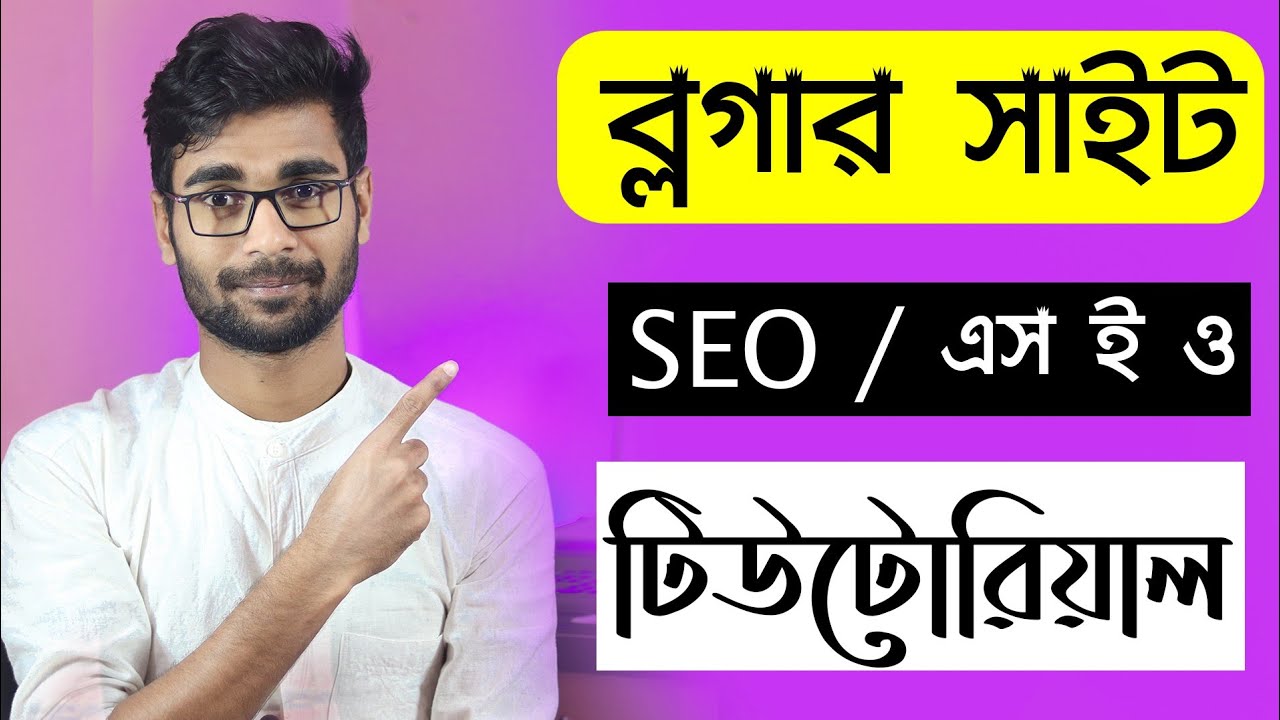 Blogger SEO Bangla Tutorial || SEO Tutorial for Beginners || blogger seo settings 2020 post thumbnail image