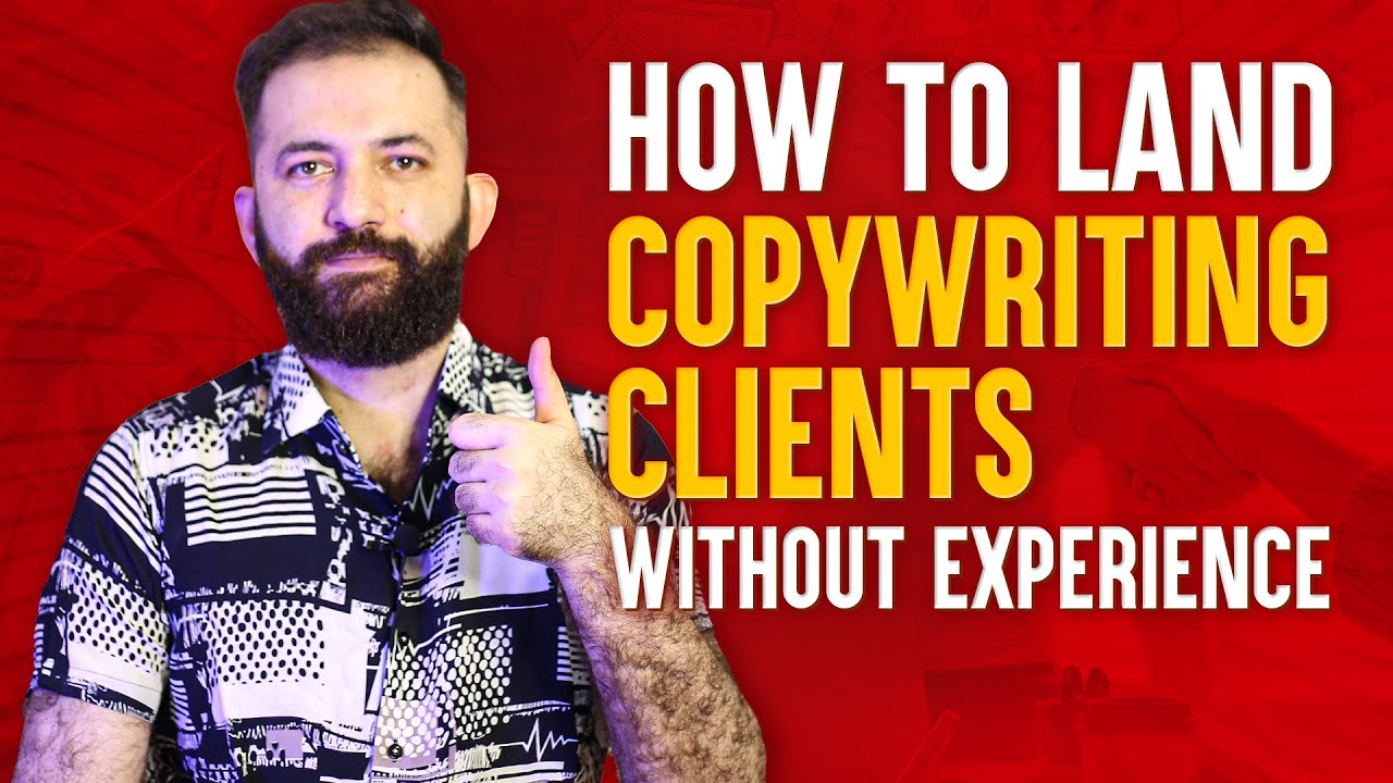 How to get copywriting clients without experience? post thumbnail image