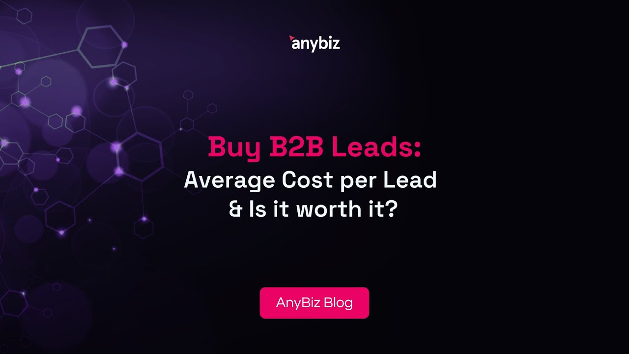 Buy B2B Leads: Average Cost per Lead & Is it worth it? post thumbnail image