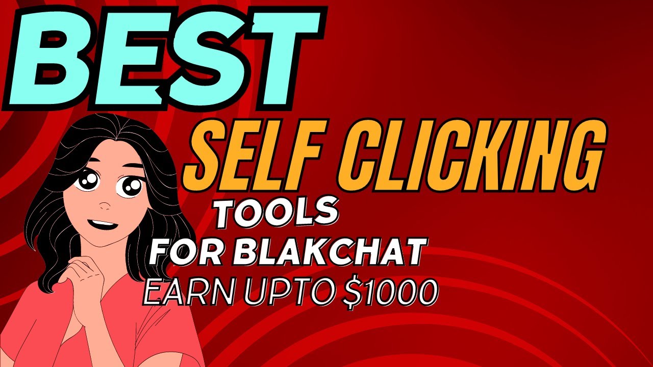 Best Self clicking tool  Cpa marketing of blackhat/whitehat post thumbnail image