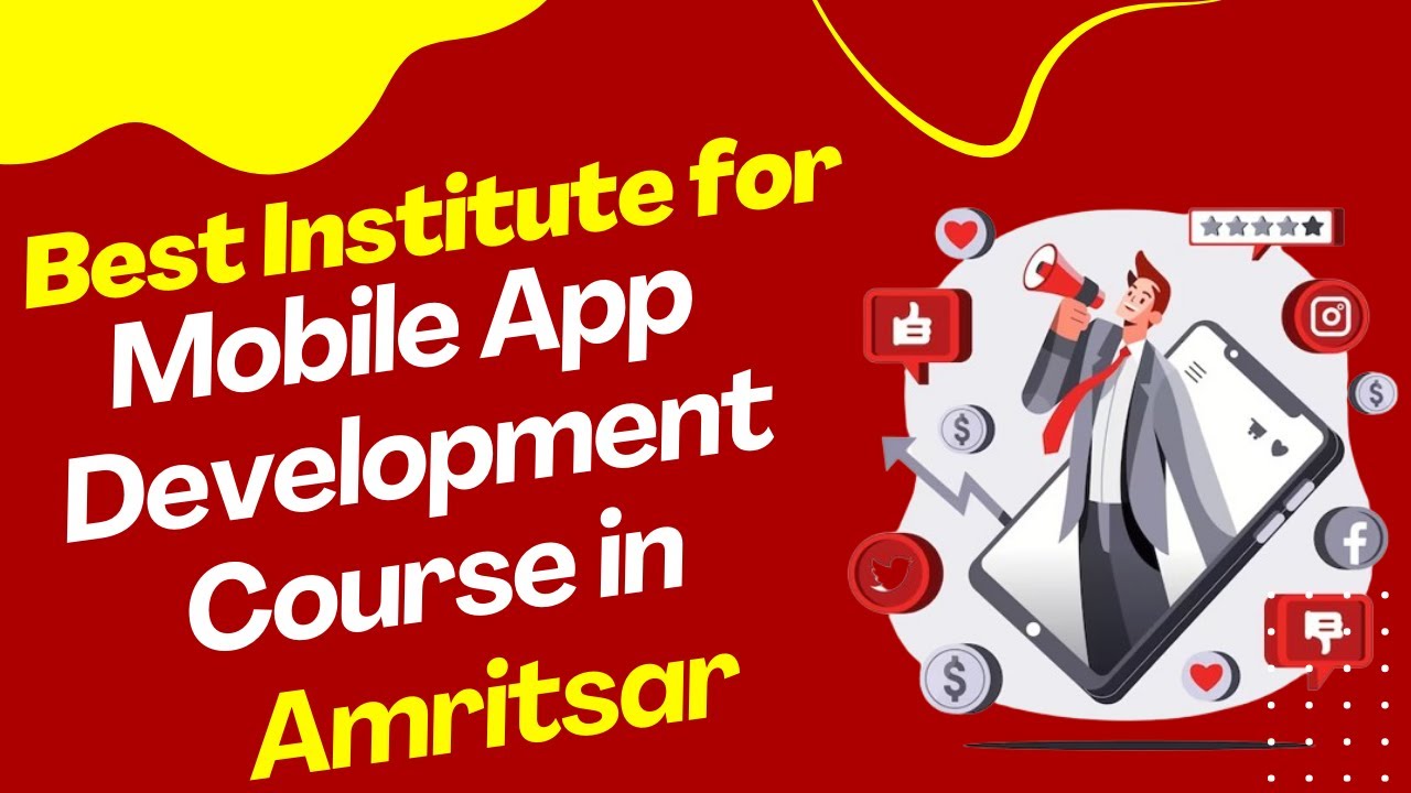 Best Institute for App Development Course in Amritsar | Top App Development Training in Amritsar post thumbnail image