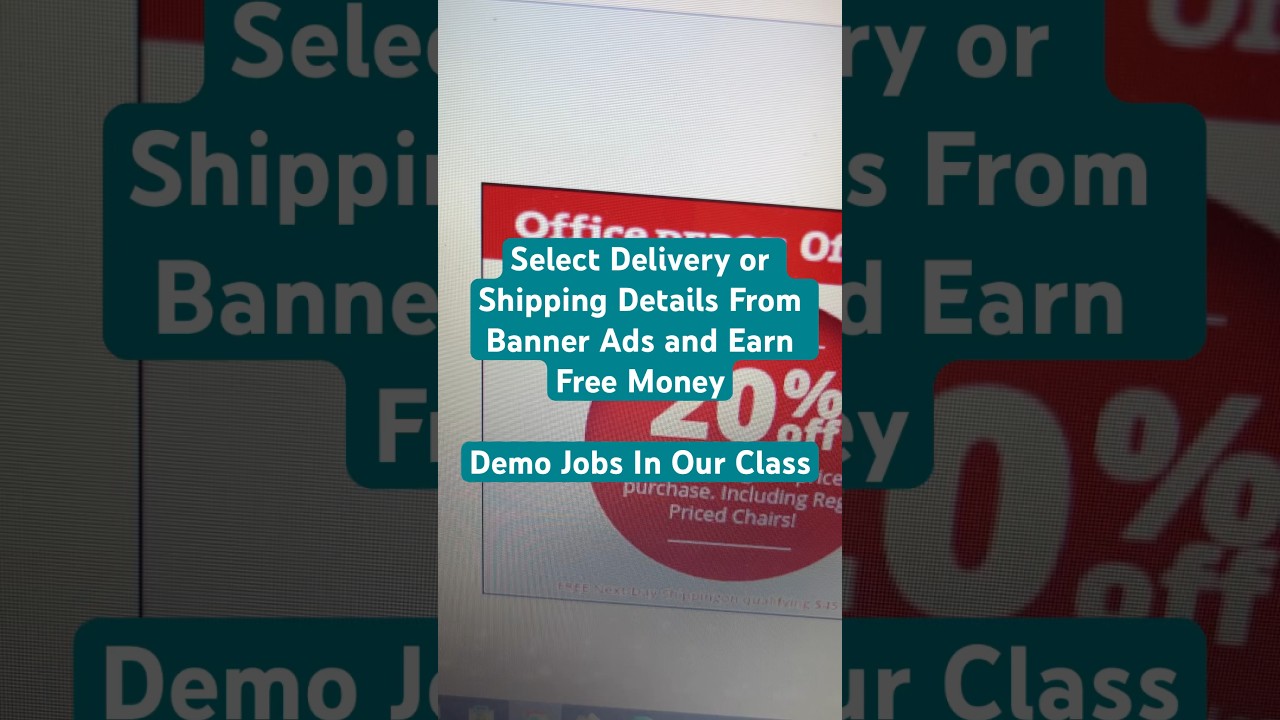 Select Delivery or Shipping Details From Banner Ads and Earn Free MoneyDemo Jobs In Our Class post thumbnail image