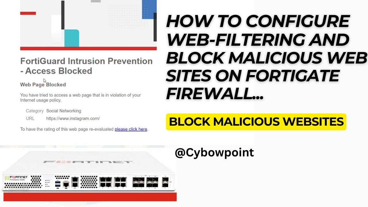 How to block malicious websites on Fortigate Firewall 7.6.0 ( Configure Webfiltering) post thumbnail image