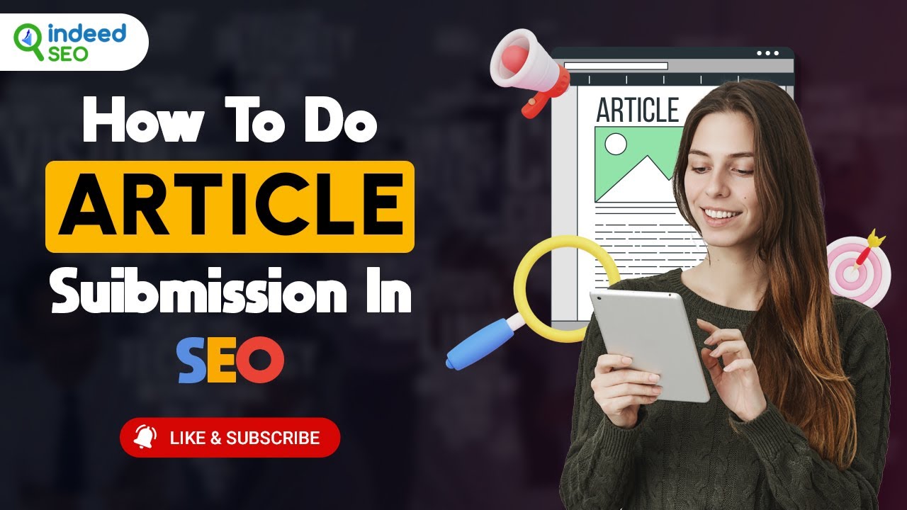 How To Do Article Suibmission In SEO (Complete Guide) | Article Submission post thumbnail image