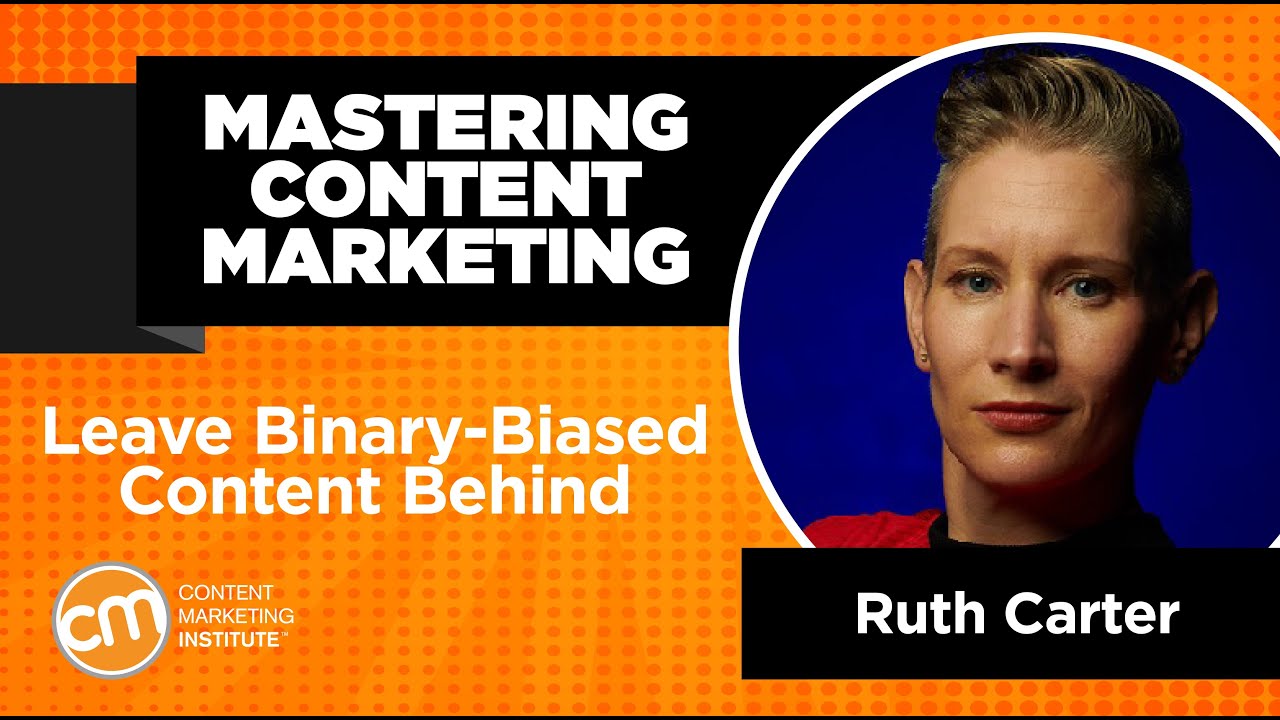 Mastering Content Marketing | Leave Binary-Biased Content Behind post thumbnail image