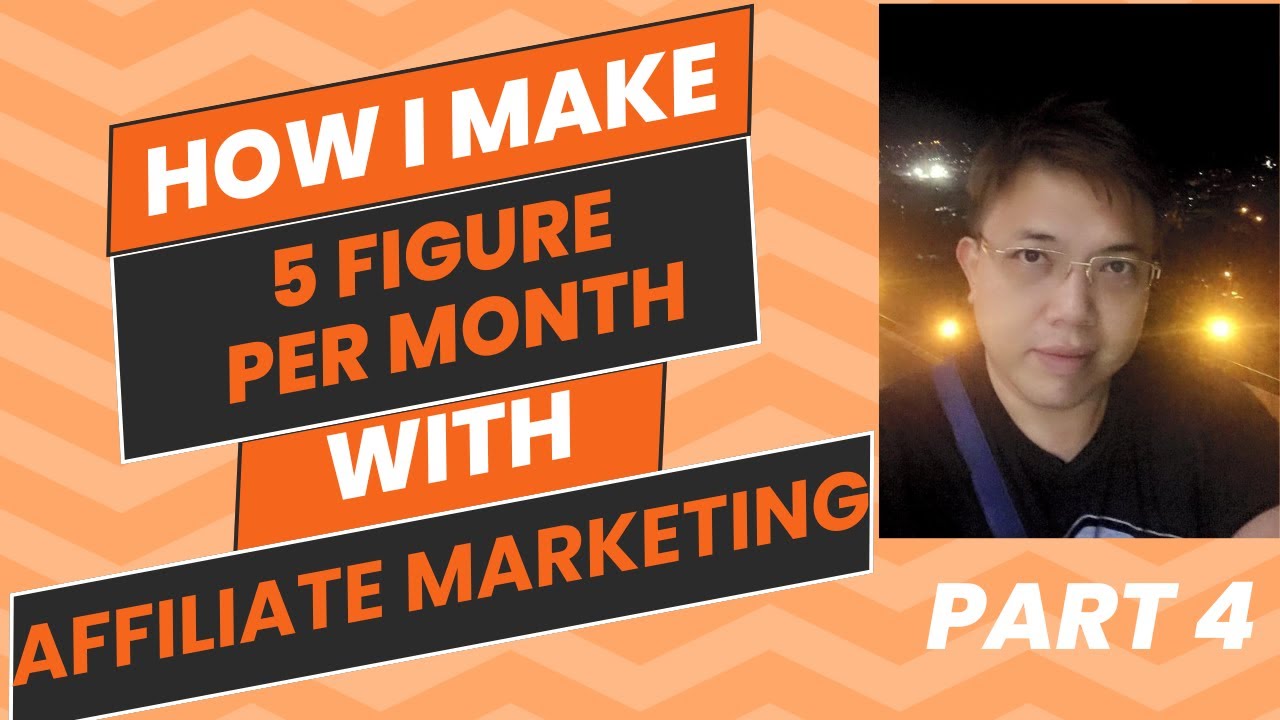 How I Make 5 Figure Income Per Month with Affiliate Marketing – Part 4 post thumbnail image