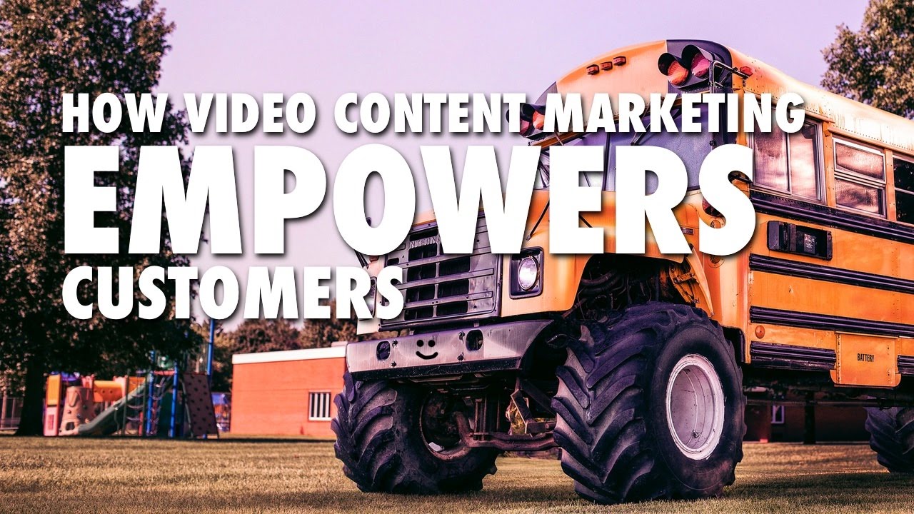 How Video Content Marketing Empowers Customers post thumbnail image