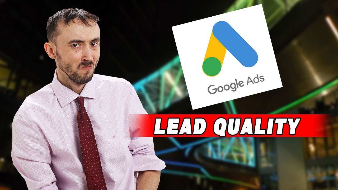 📈 Google Ads Lead Quality – The 3 Ways That ALWAYS Clean It Up! 🛠️ post thumbnail image