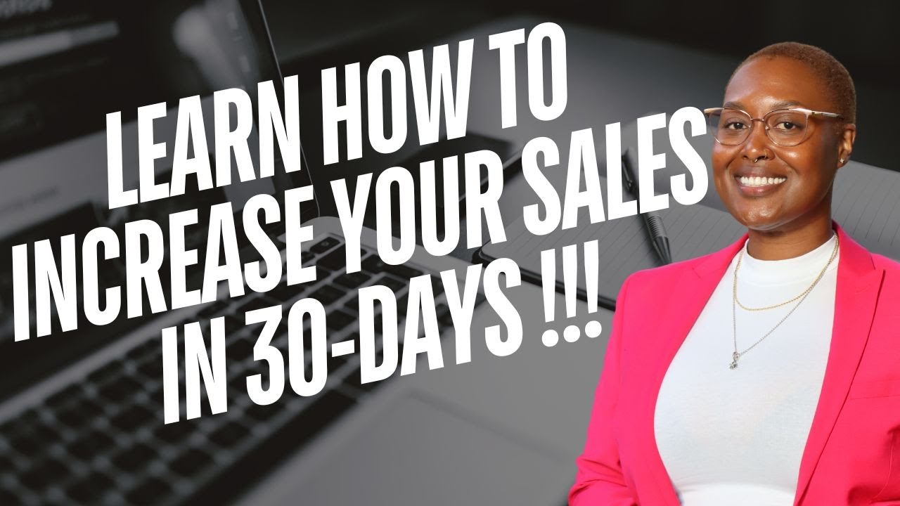 STRUGGLING TO GET SALES? LEARN HOW TO INCREASE YOUR SALES IN 30 DAYS! post thumbnail image