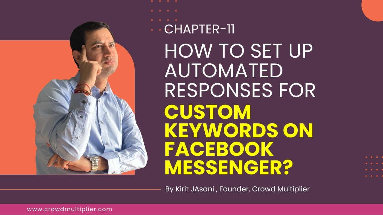 Chapter 11 How to Set Up Automated Responses For Custom Keywords on Facebook Messenger? post thumbnail image