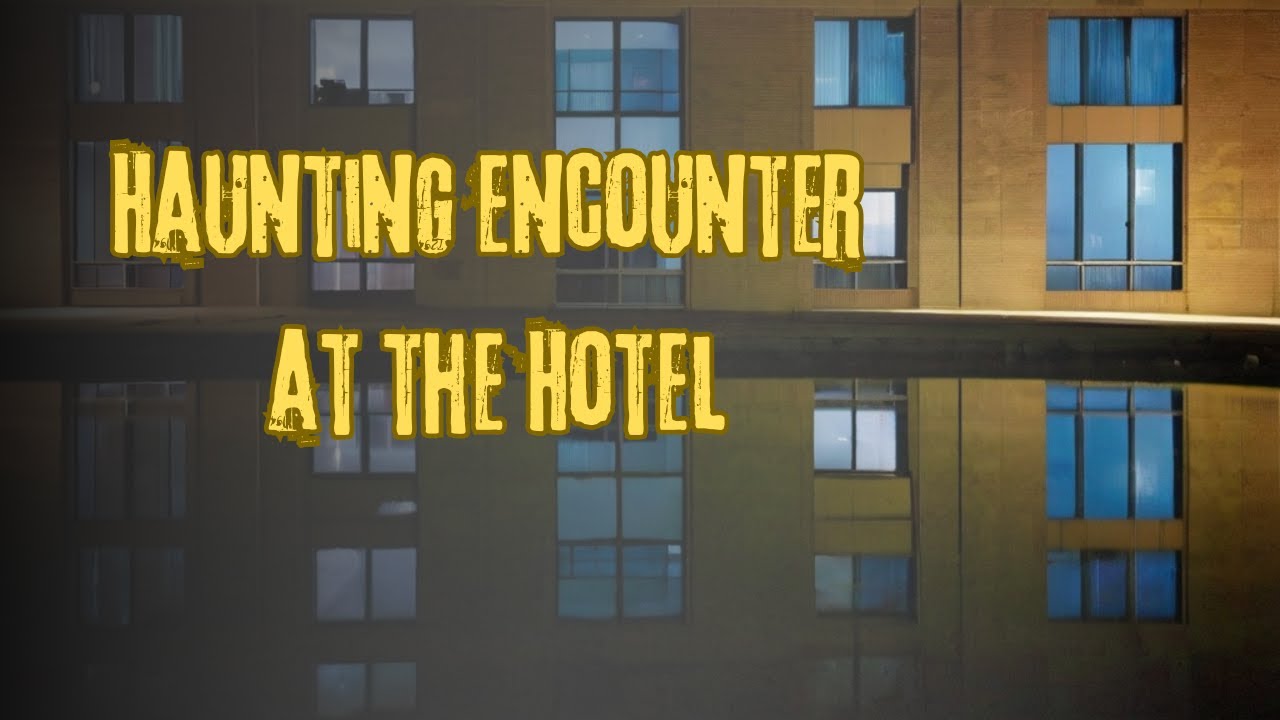 Haunting Encounter at The Hotel | Disturbing Horror Stories from Reddit post thumbnail image