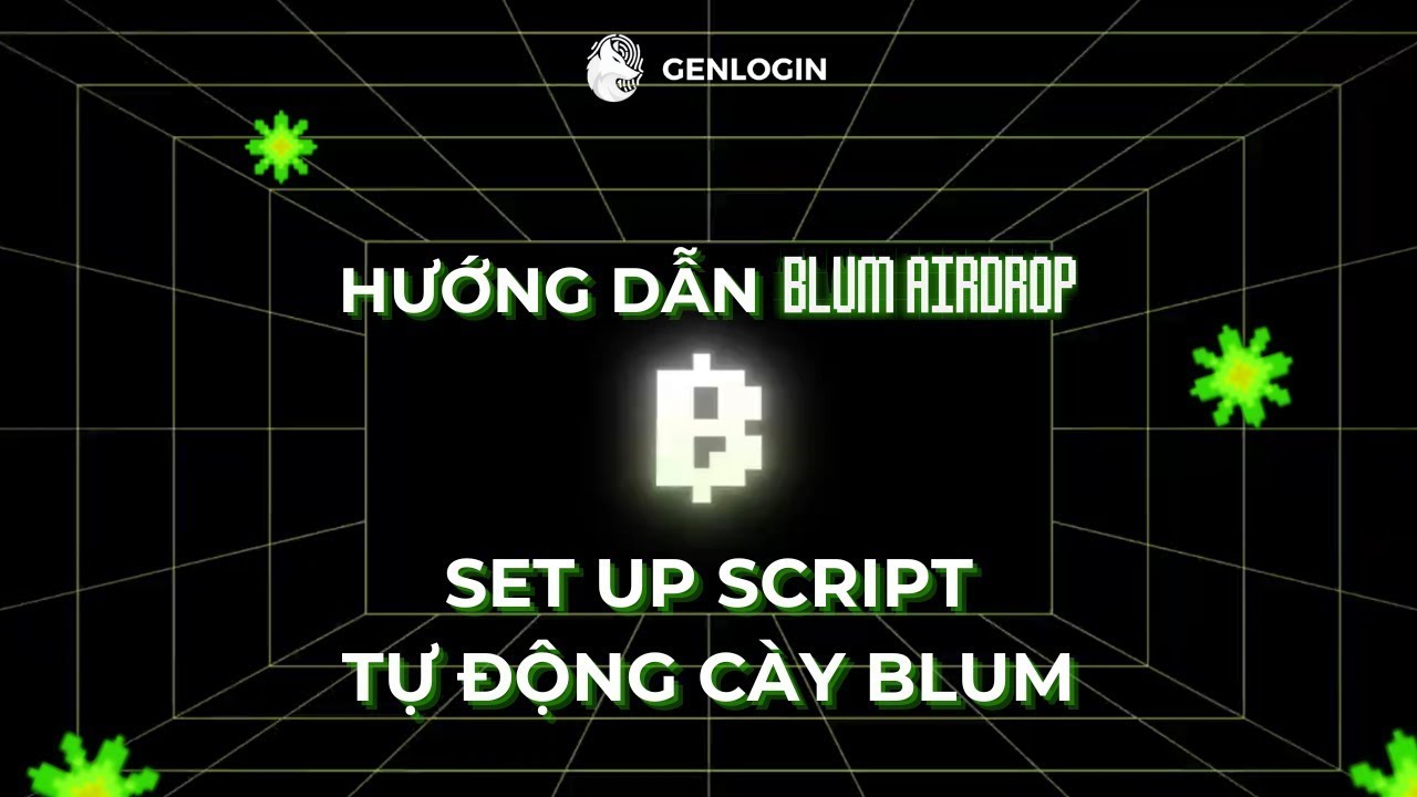 Tự động cày hàng nghìn account Blum | Automation Blum | Kèo Airdrop HOT nhất tháng 9 post thumbnail image