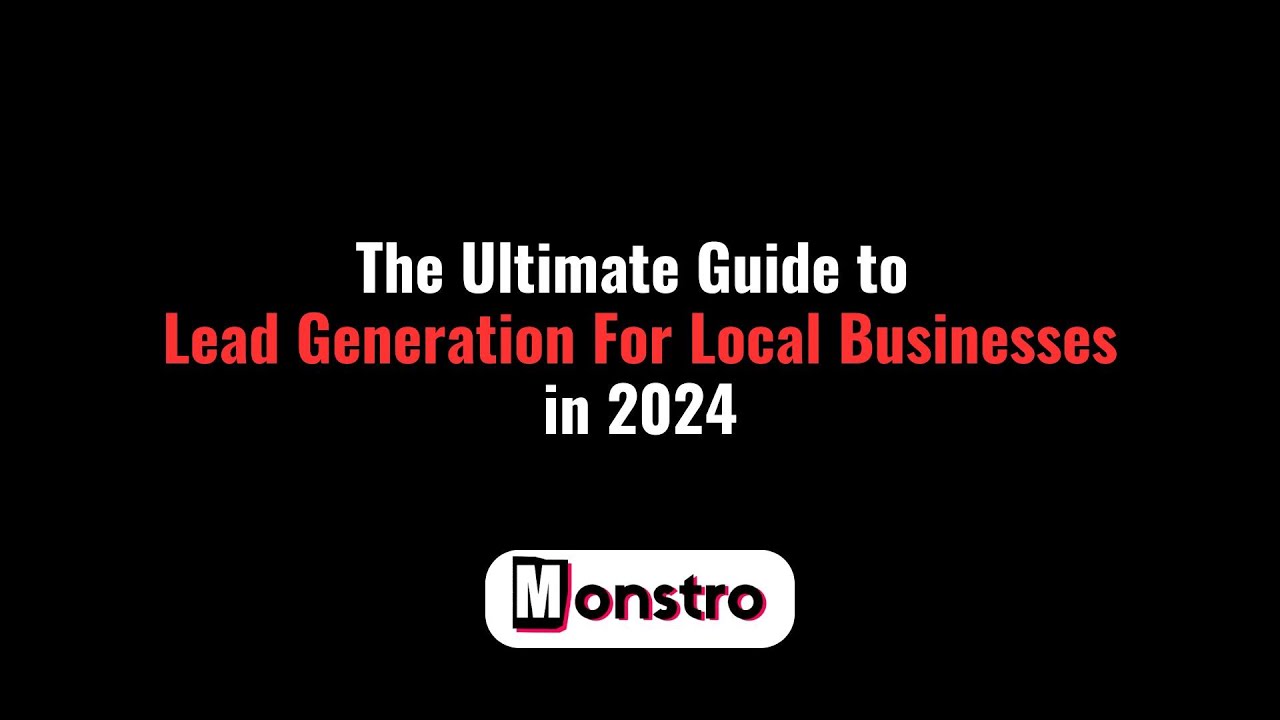 Ultimate Guide to Lead Generation for Local Businesses in 2024 post thumbnail image